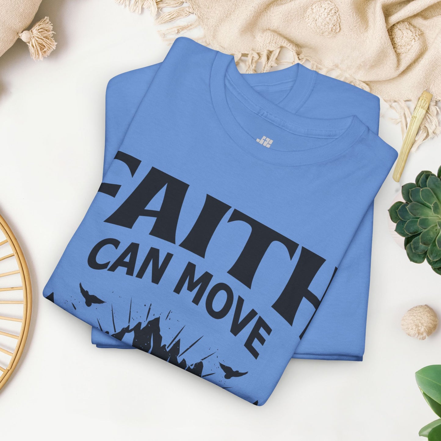 Faith Can Move Mountains Heavy Cotton Tee