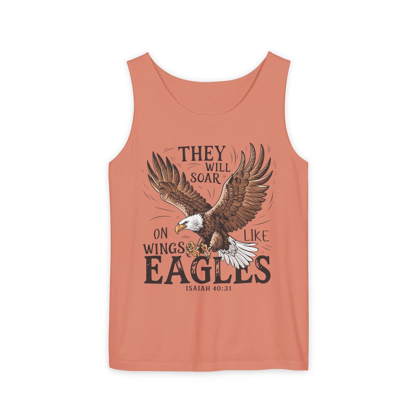 They Will Soar on Wings Like Eagles Comfort Colors Garment-Dyed Tank Top