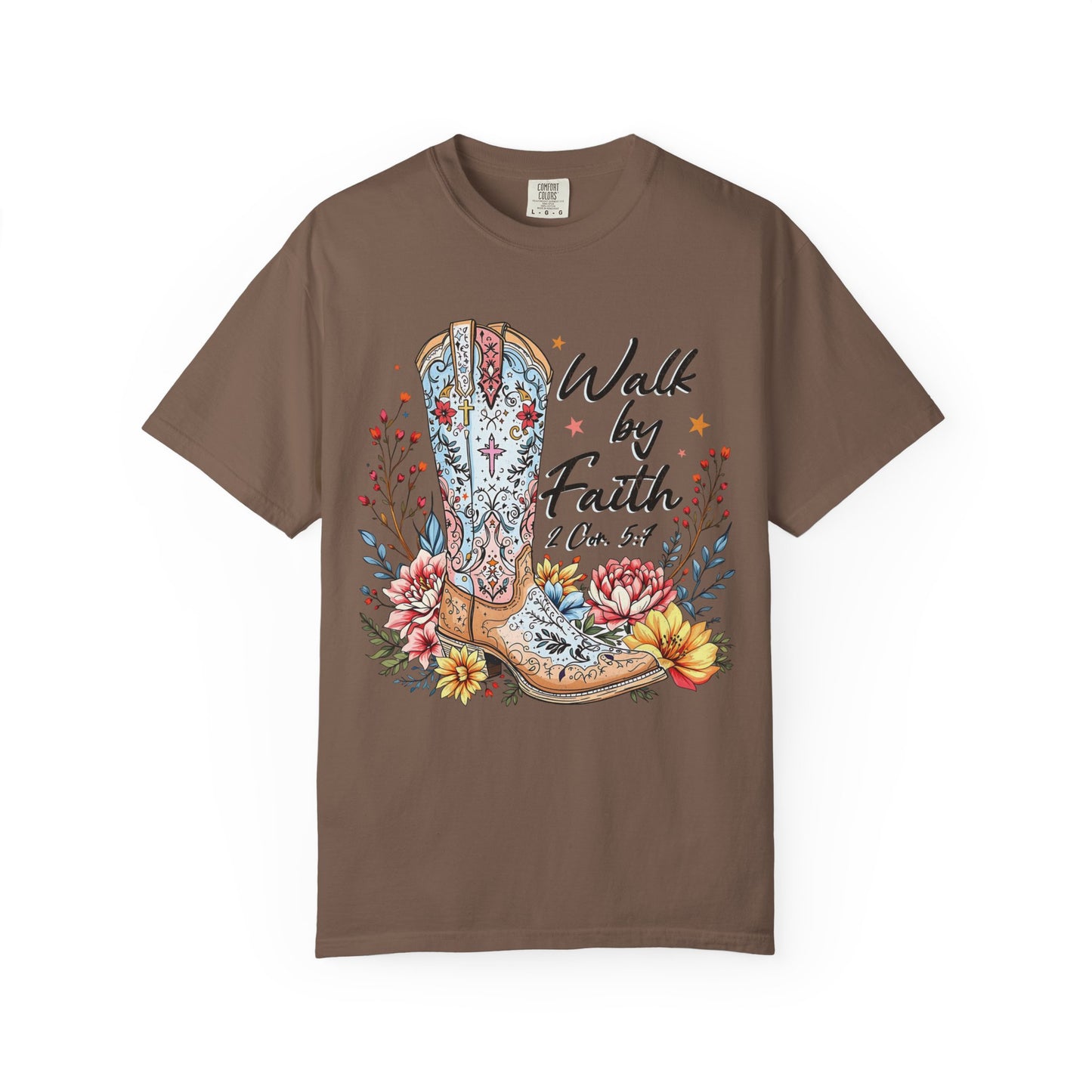 Walk By Faith Comfort Colors Shirt