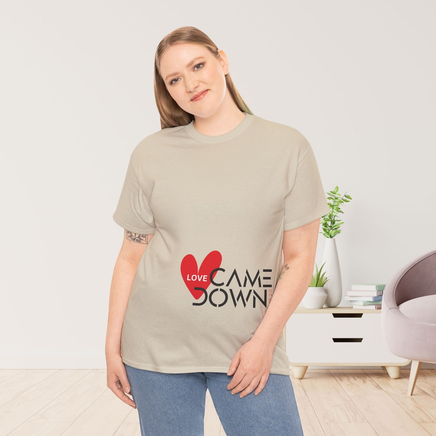 Love Came Down Heavy Cotton Tee - Luke 2:11