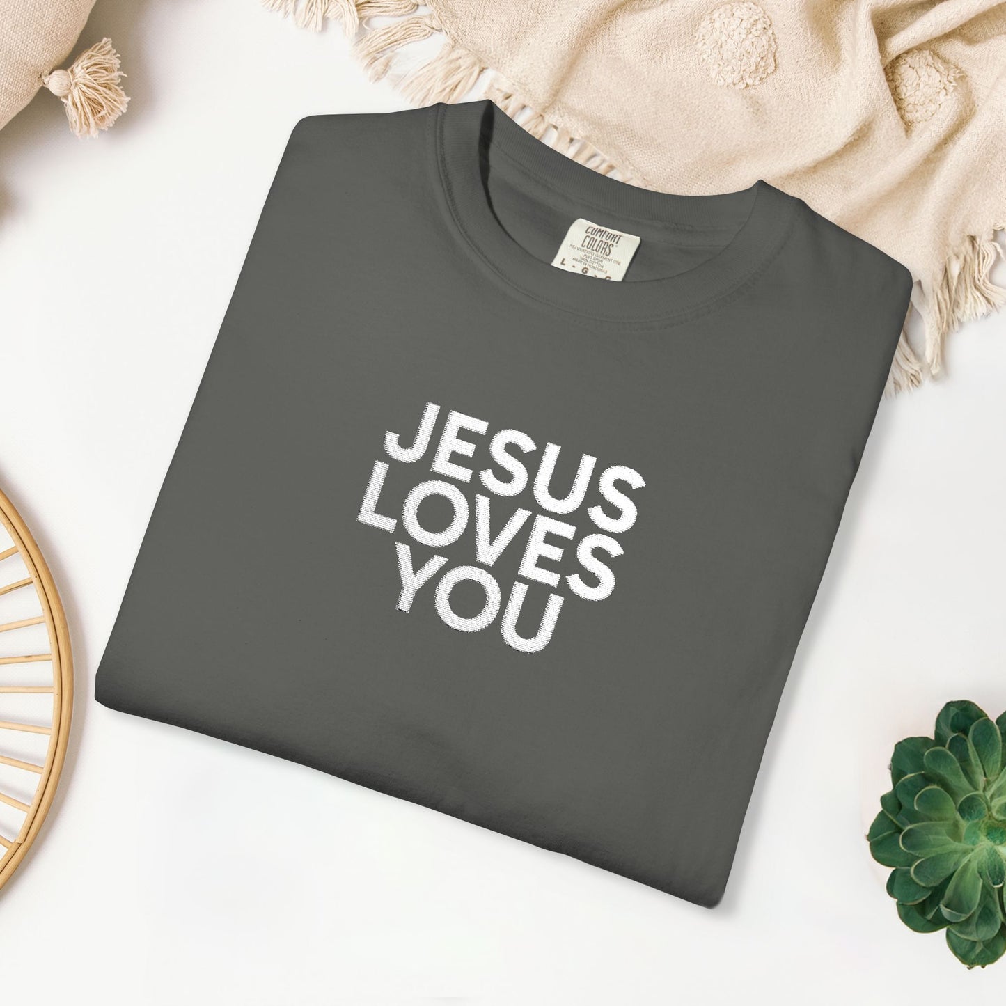 Jesus Loves You Embroidered Comfort Colors Shirt