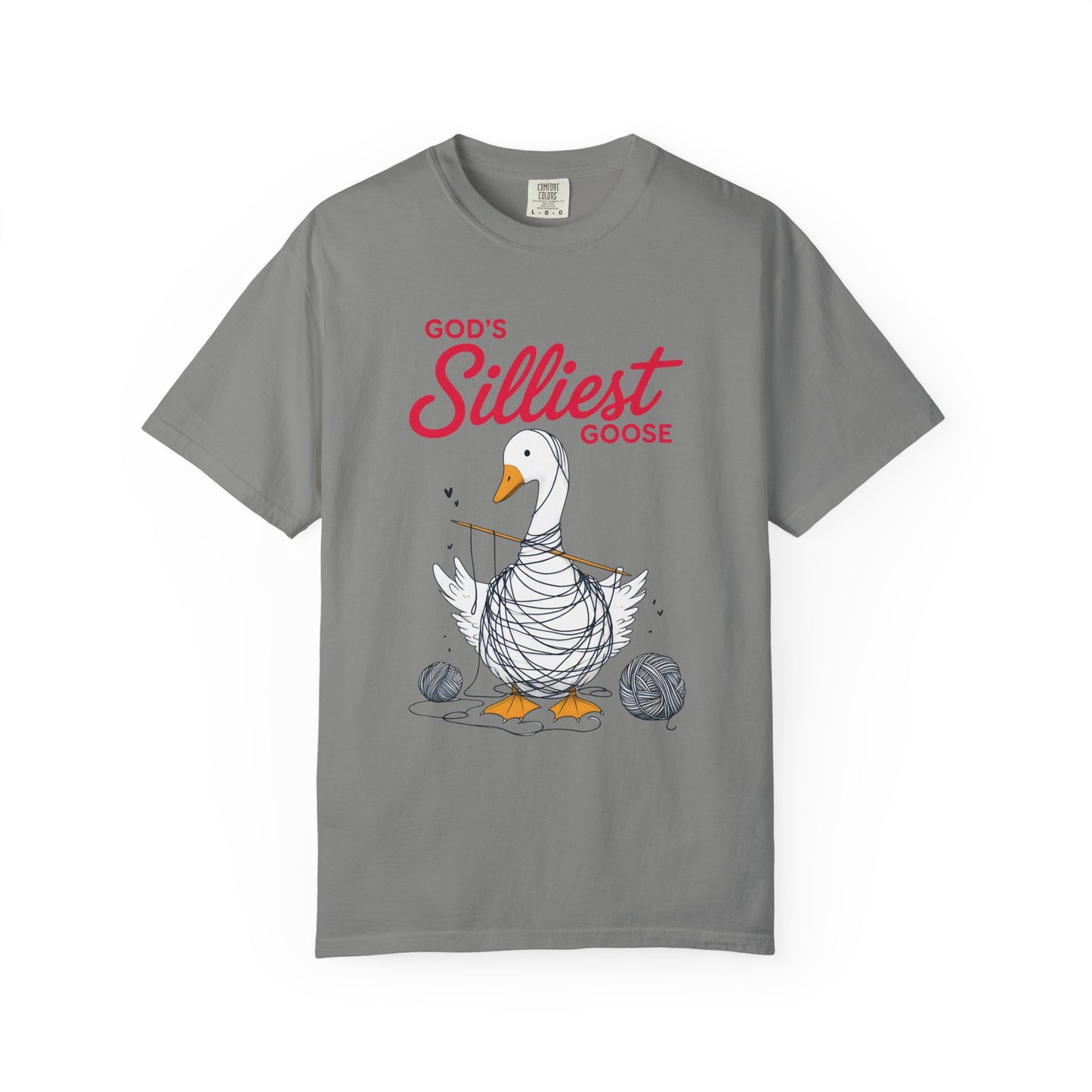 God's Silliest Goose Comfort Colors Shirt