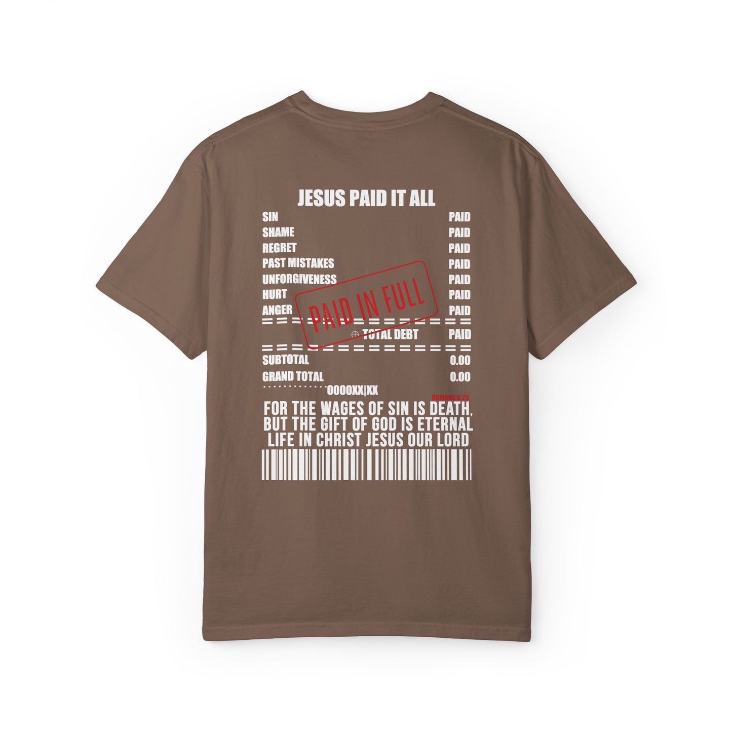 Jesus Paid the Price Comfort Colors Shirt