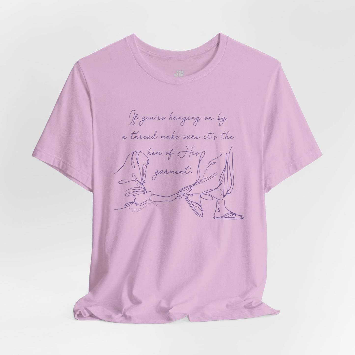 If You’re Hanging On By a Thread... Soft Cotton Tee