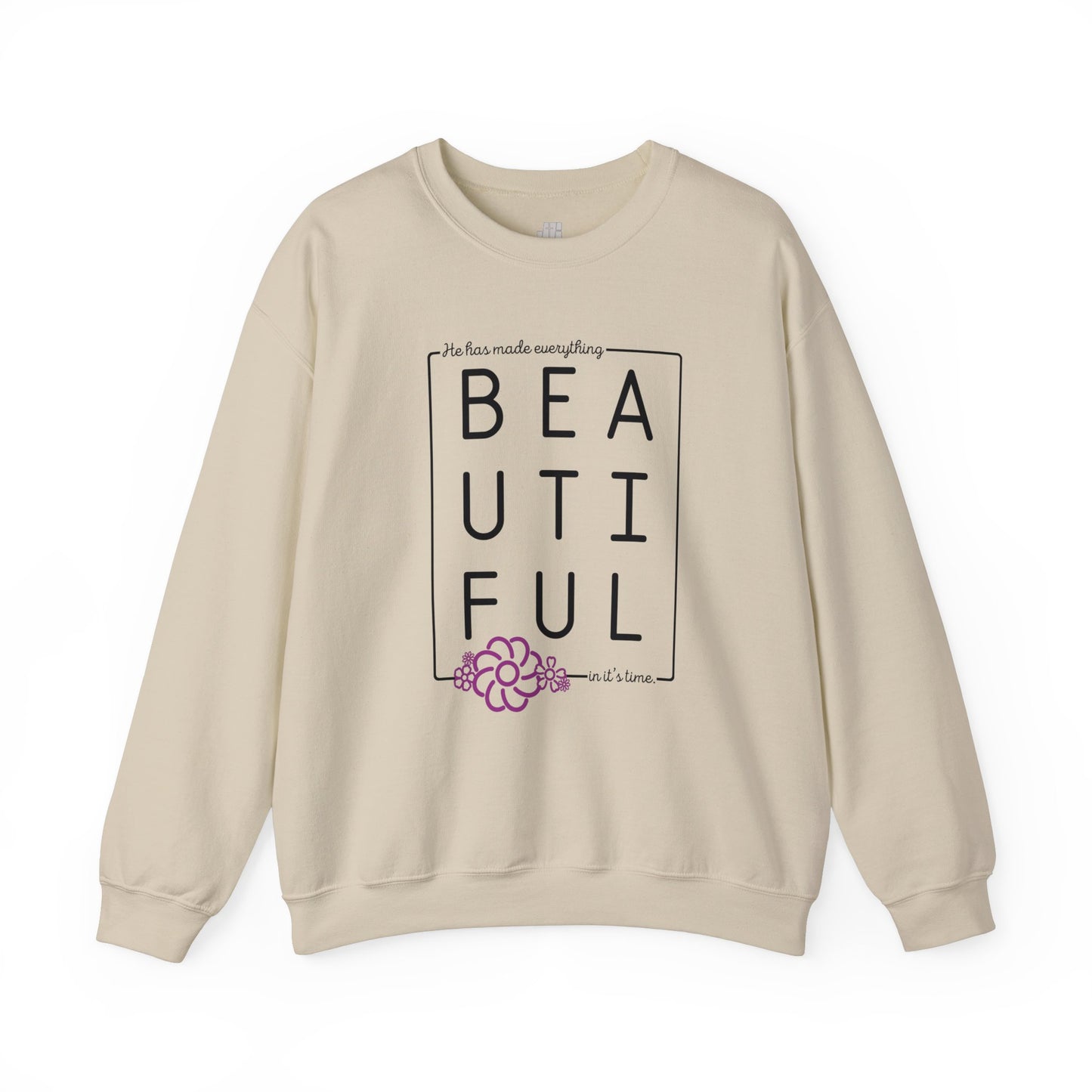 He Has Made Everything Beautiful In It's Time Sweatshirt - Christian Sweatshirt