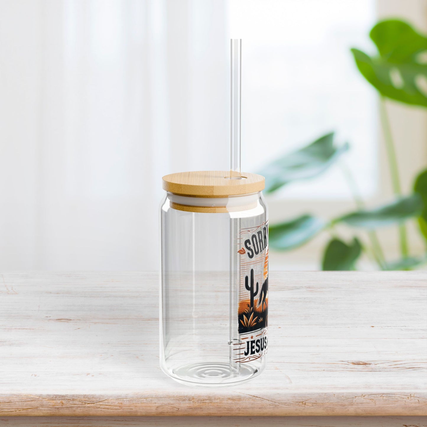 Sorry Cowboy Jesus has My Heart Sipper Glass with Bamboo Lid & Straw - 16 oz