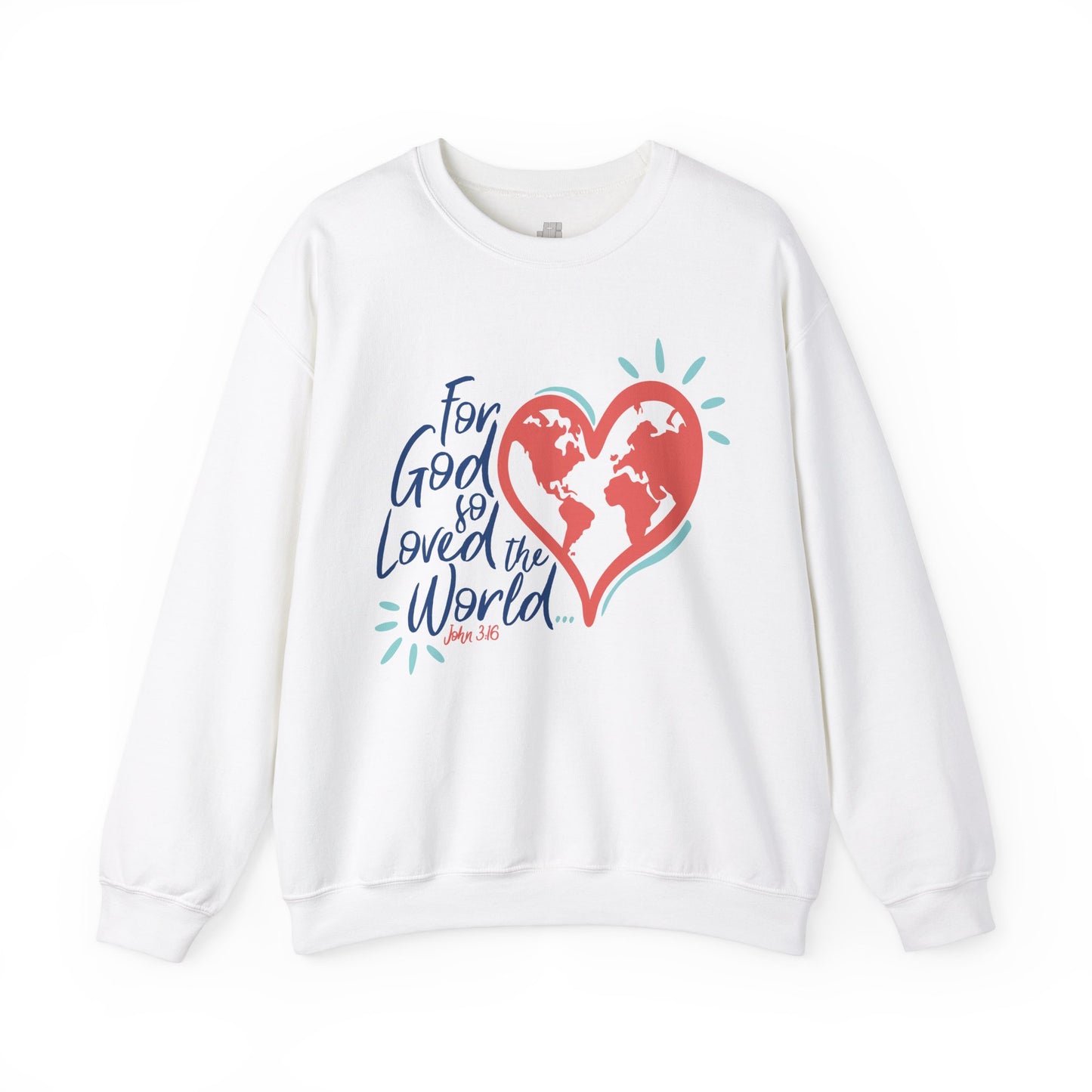 For God So Loved The World Sweatshirt - Christian Mom Sweatshirt