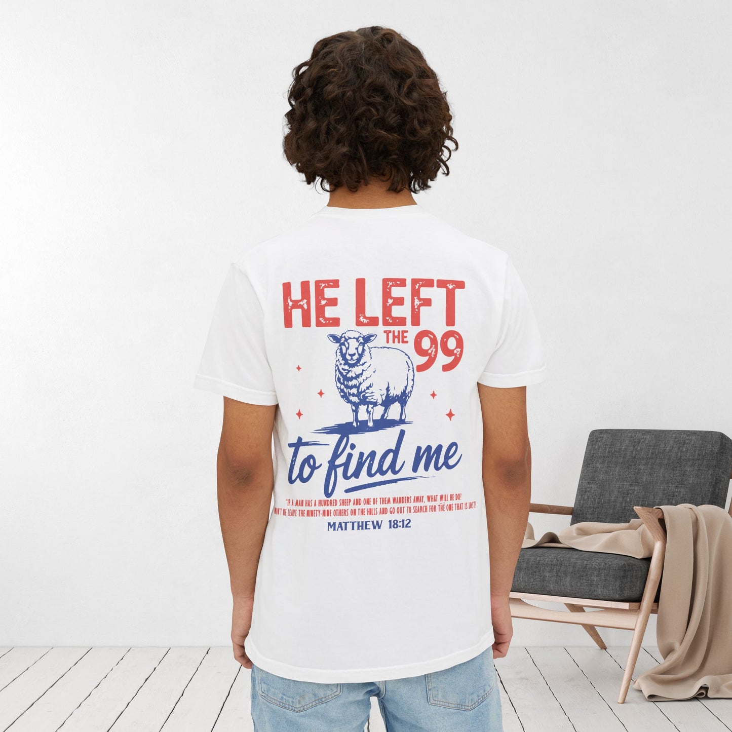 He Left the 99 to Find Me Comfort Colors Pocket T-Shirt