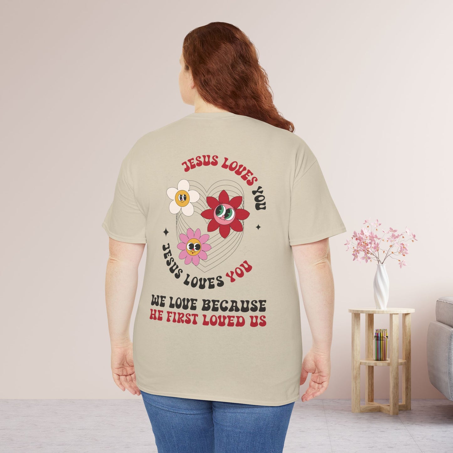 Jesus Loves You Heavy Cotton Tee