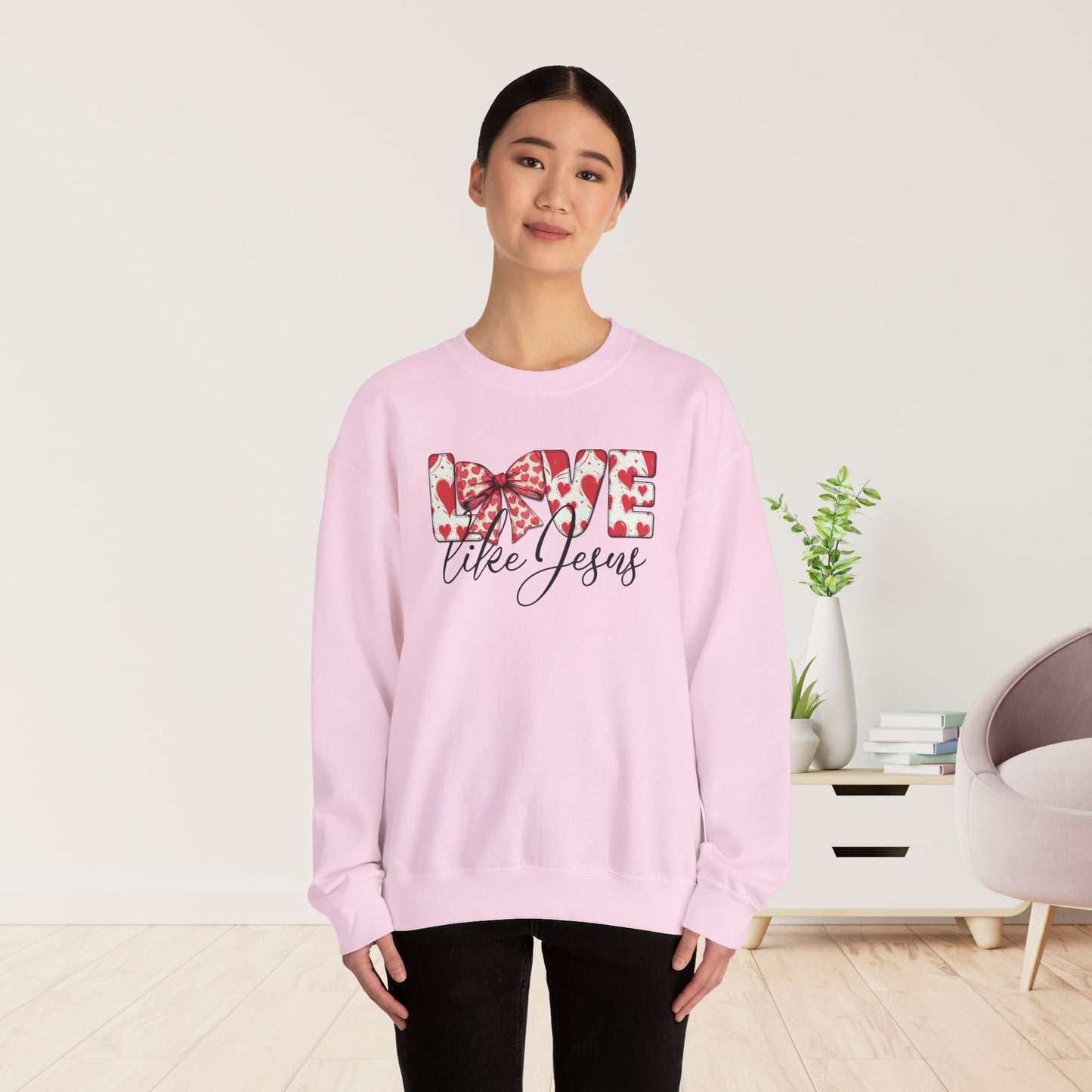 Love Like Jesus Sweatshirt - Christian Mom Sweatshirt