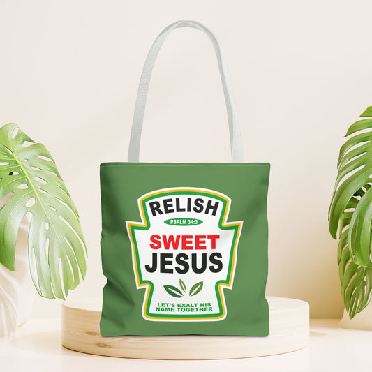 Relish Sweet Jesus Tote Bag - 16"