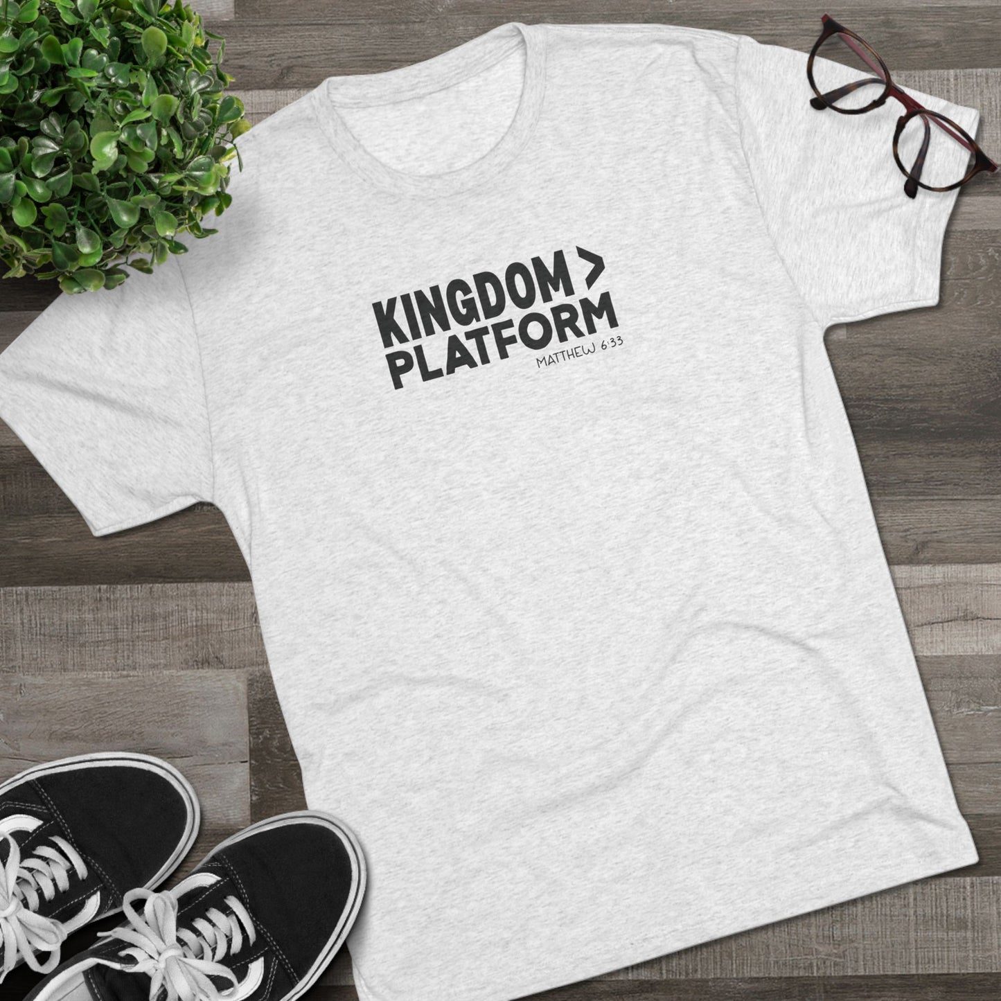 Kingdom > Platform Unisex Tri-Blend Crew Tee