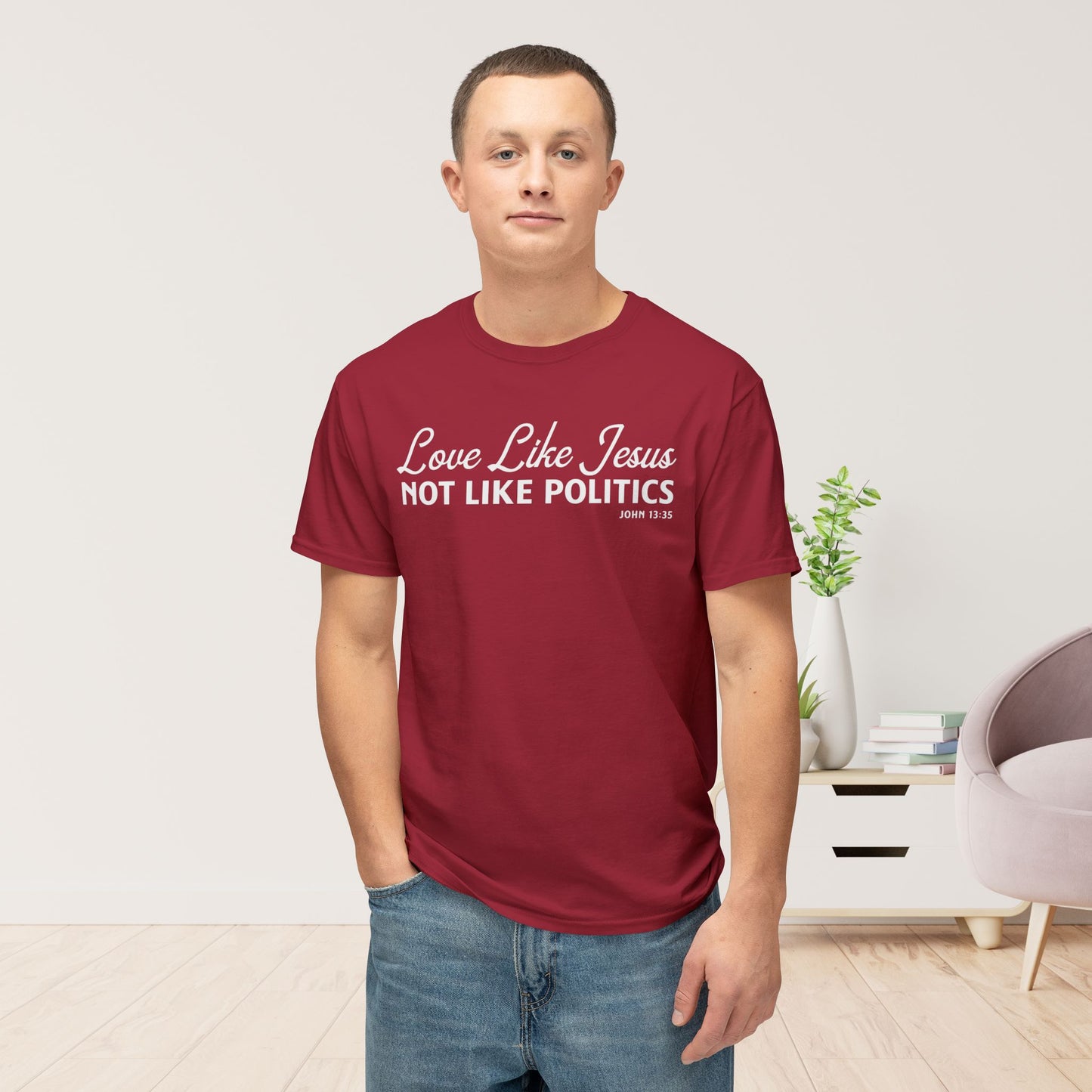 Love Like Jesus, Not Like Politics Unisex HD Cotton Tee