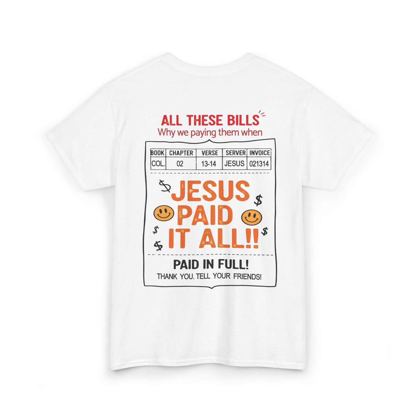 Jesus Paid It All Heavy Cotton Tee