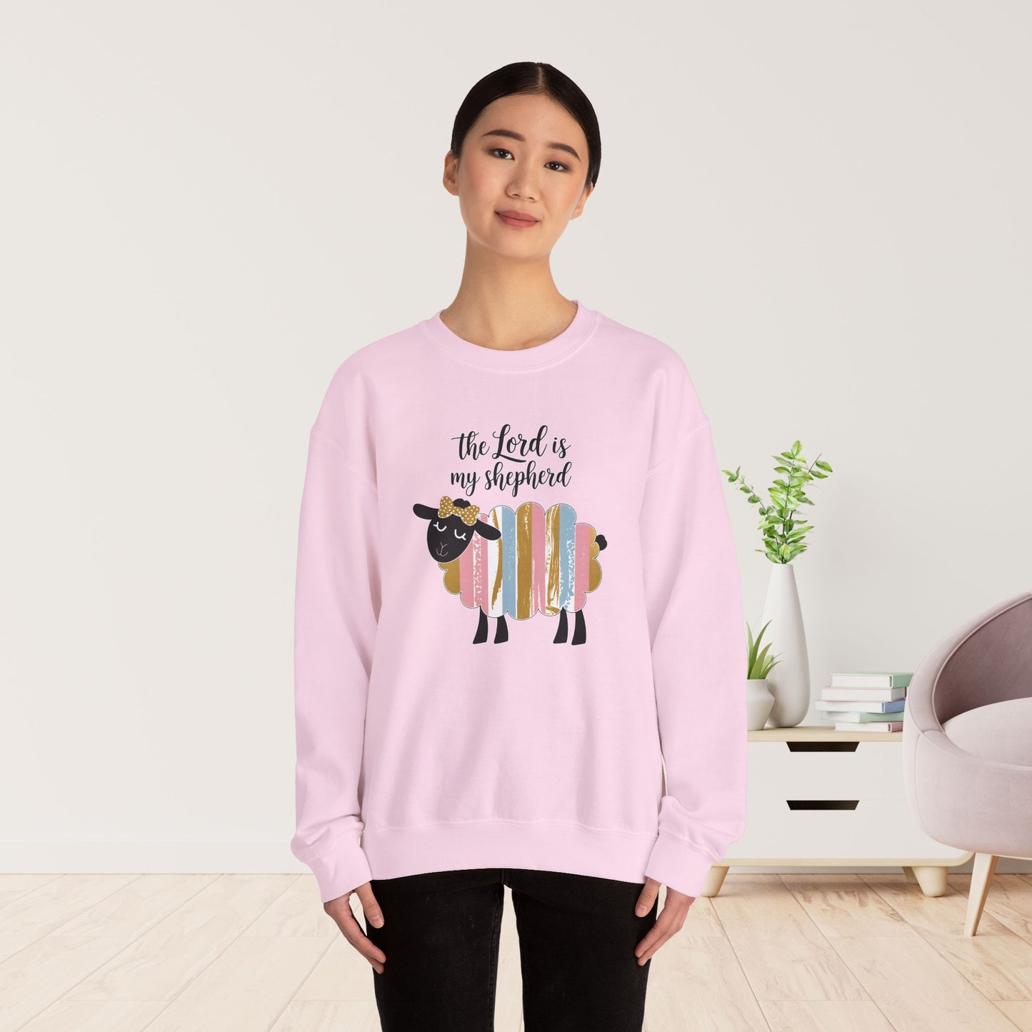 The Lord is My Shepherd Sweatshirt