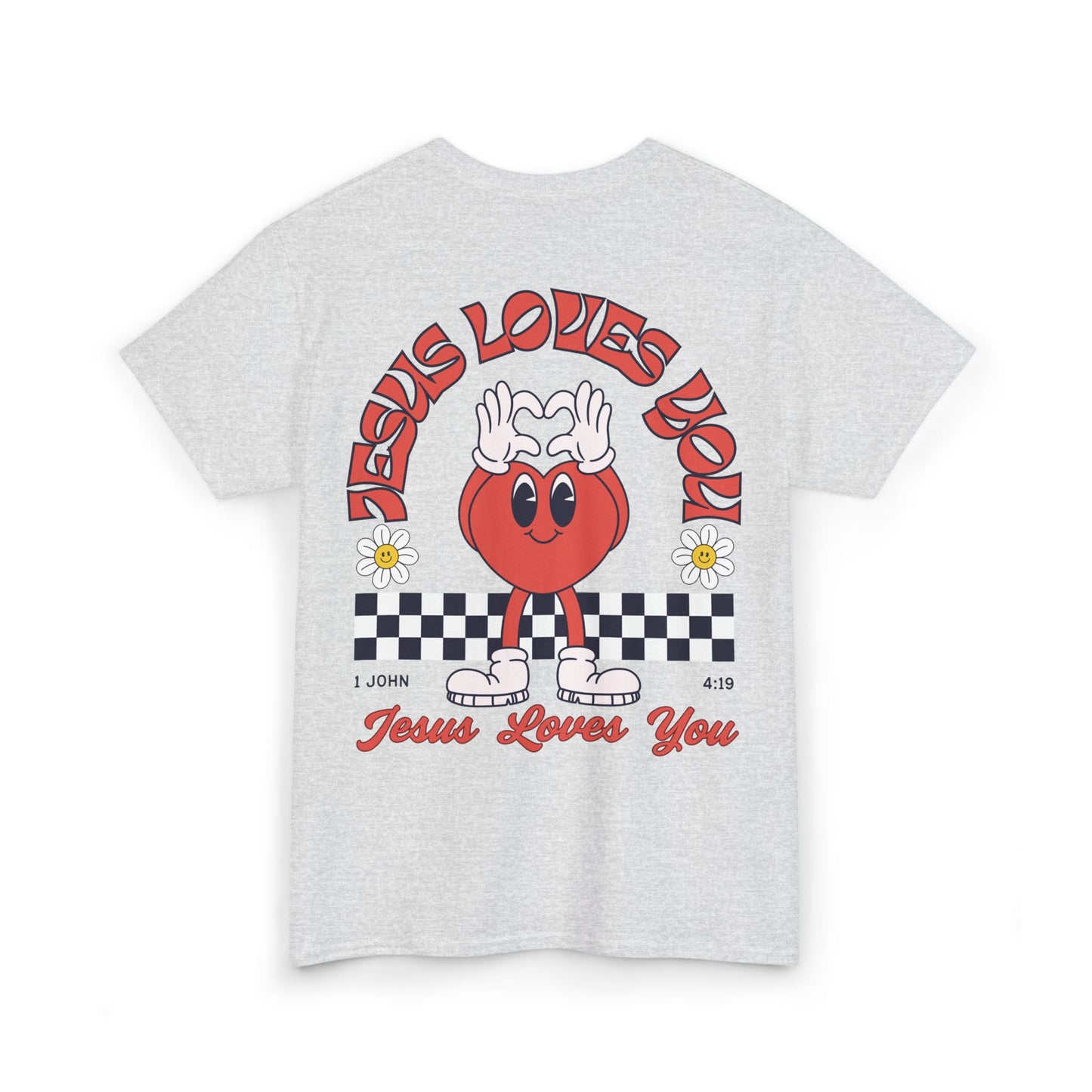 Jesus Loves You Heavy Cotton Tee