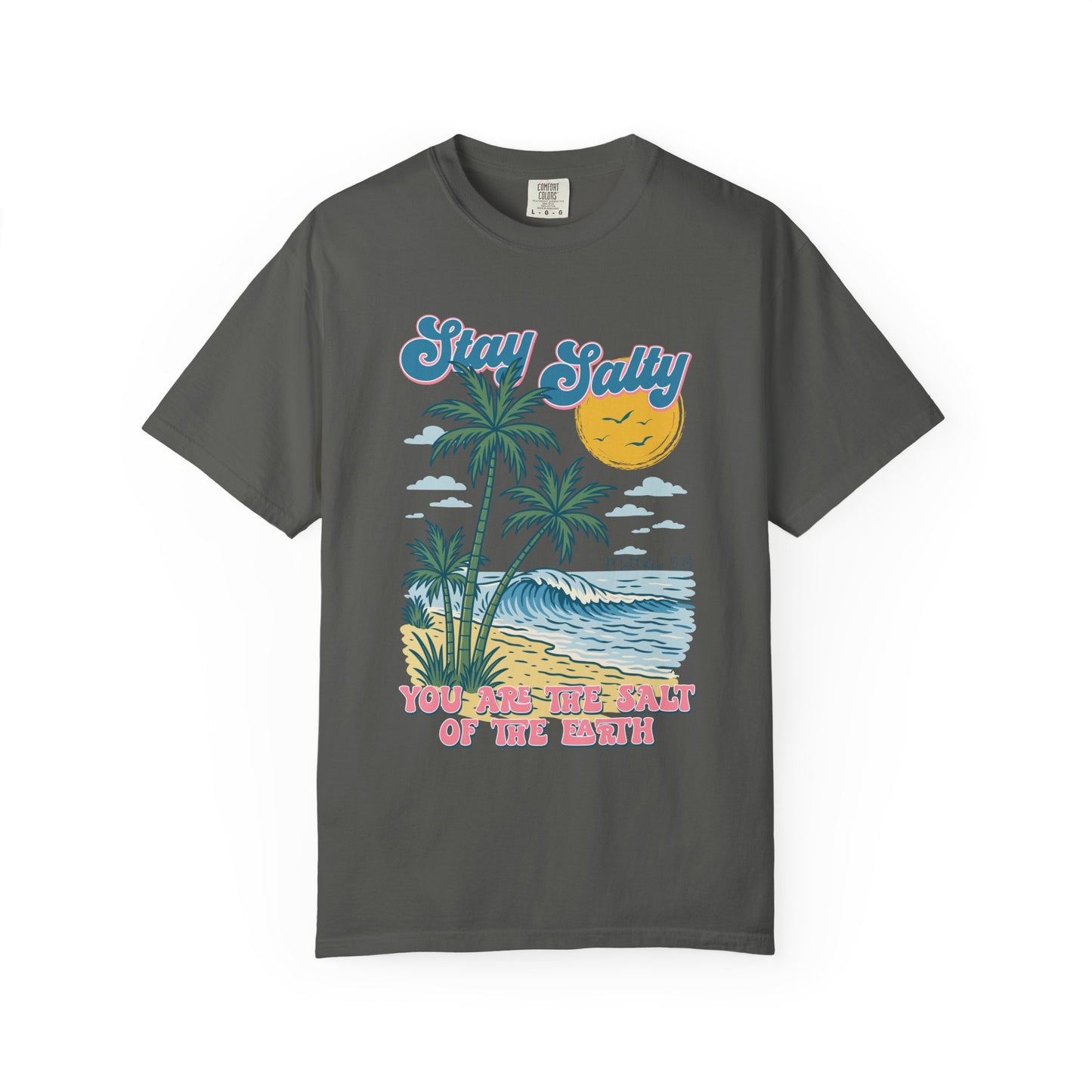 Stay Salty Comfort Colors Shirt