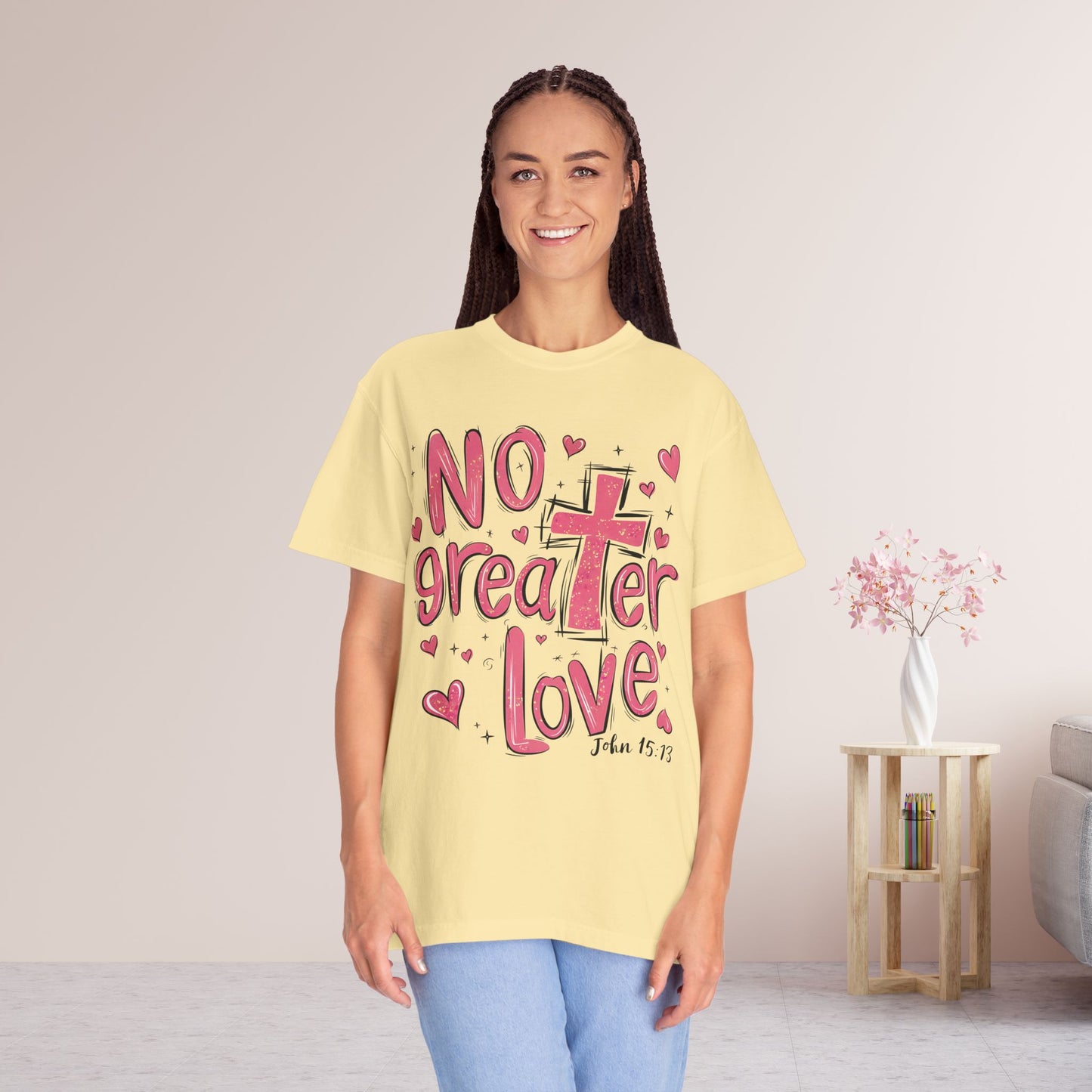 No Greater Love Comfort Colors Shirt