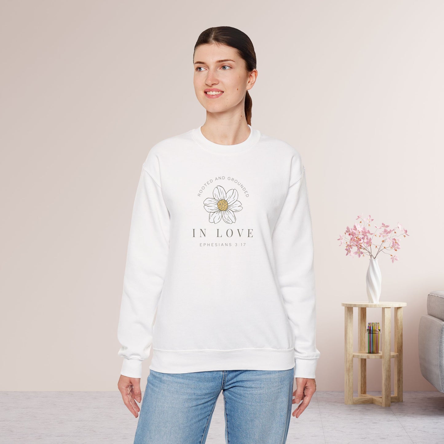 Rooted and Grounded in Love Sweatshirt