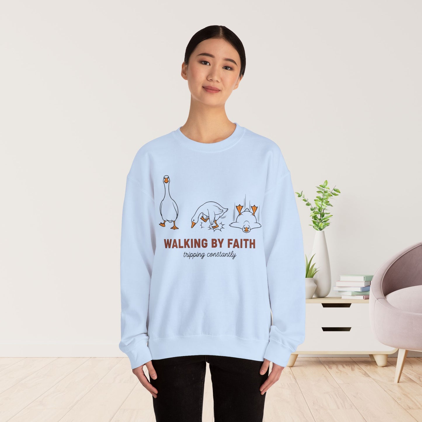Walking By Faith Tripping Constantly Sweatshirt