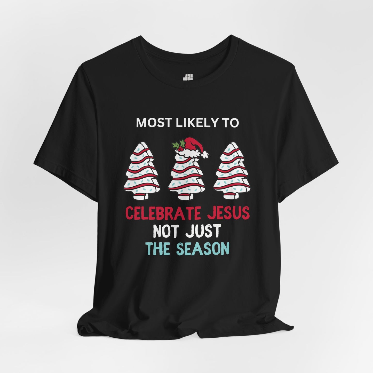 Most Likely to Celebrate Jesus Soft Cotton Tee - Most Likely to Christian Christmas Shirt