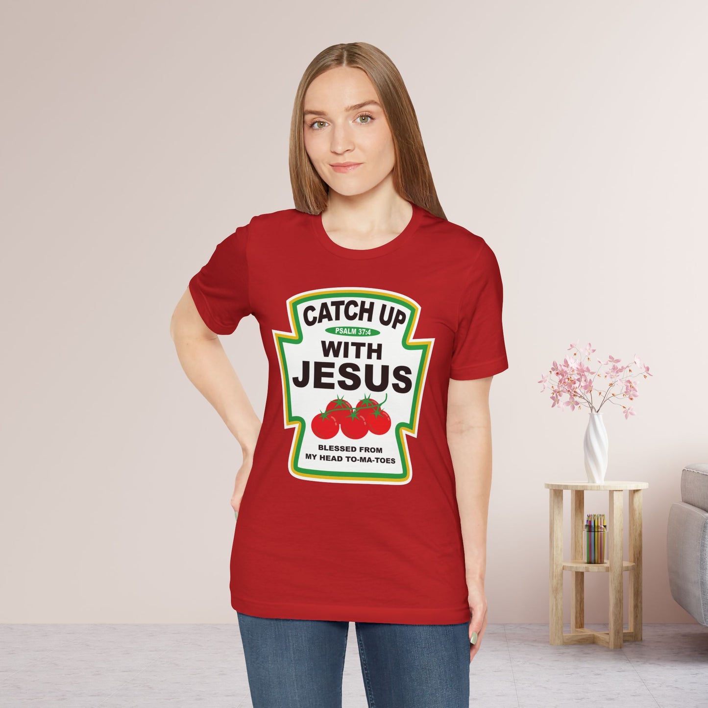 Catch Up with Jesus Soft Cotton Tee - Psalm 37:4