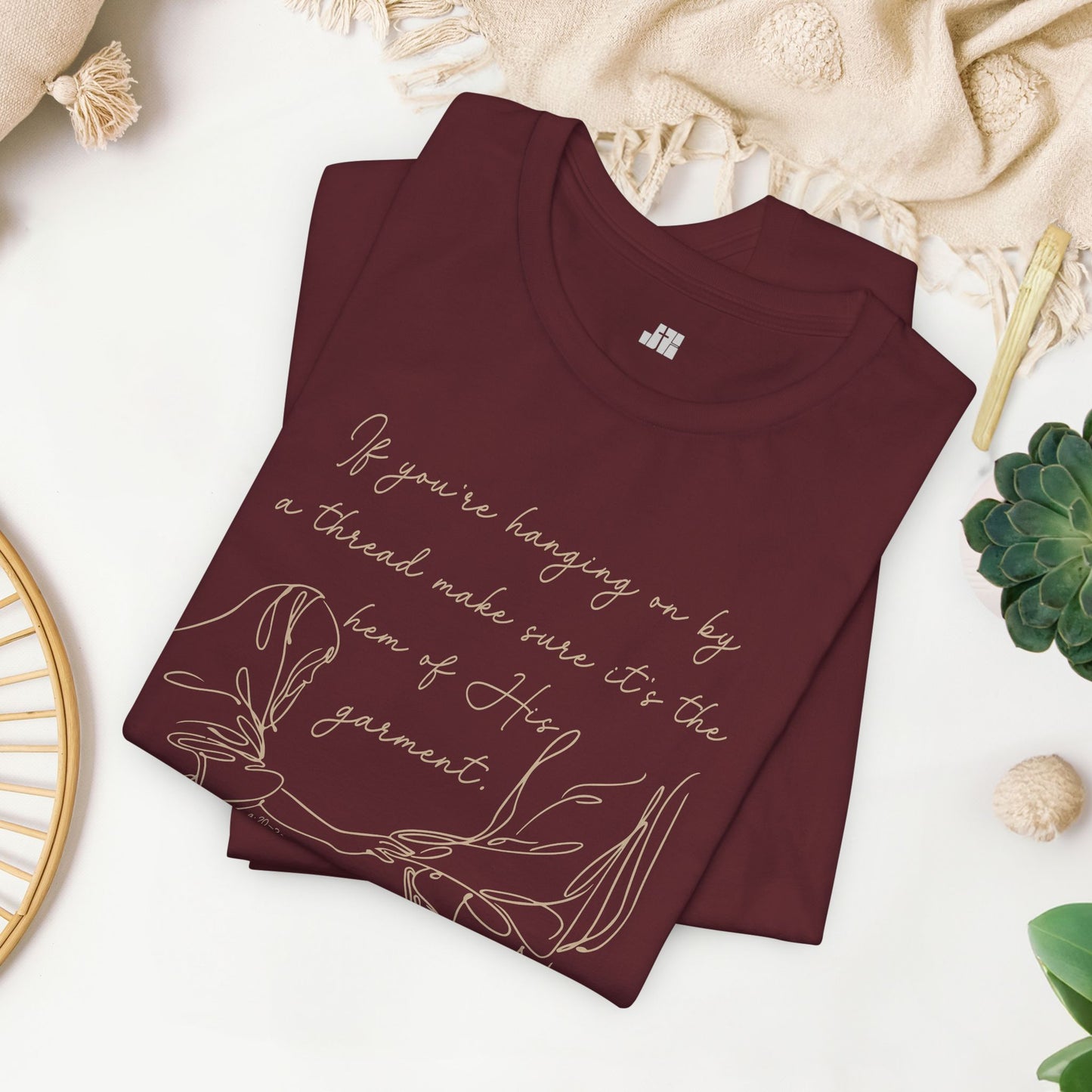 If You’re Hanging On By a Thread... Soft Cotton Tee