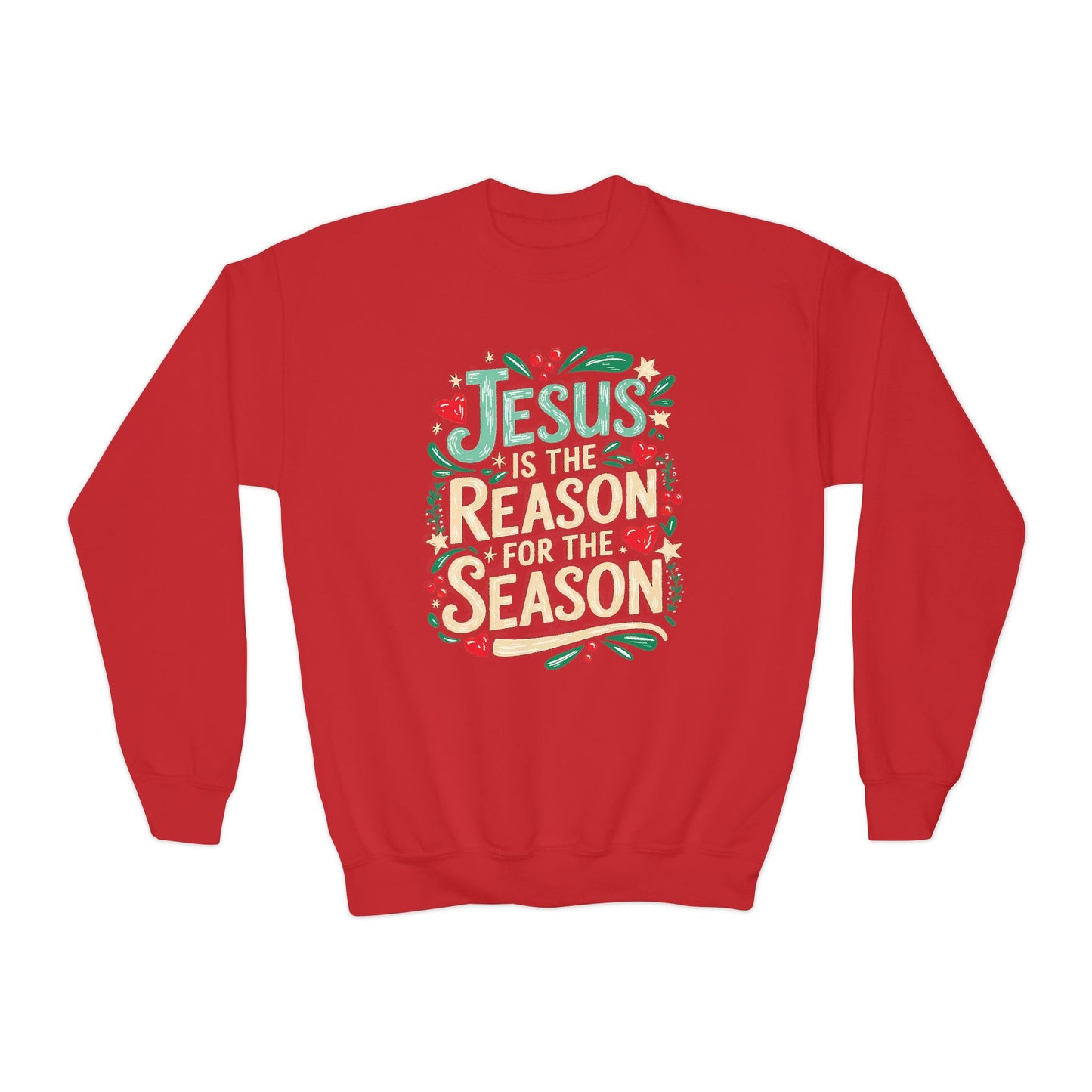 Jesus is the Reason for the Season Youth Christian Sweatshirt