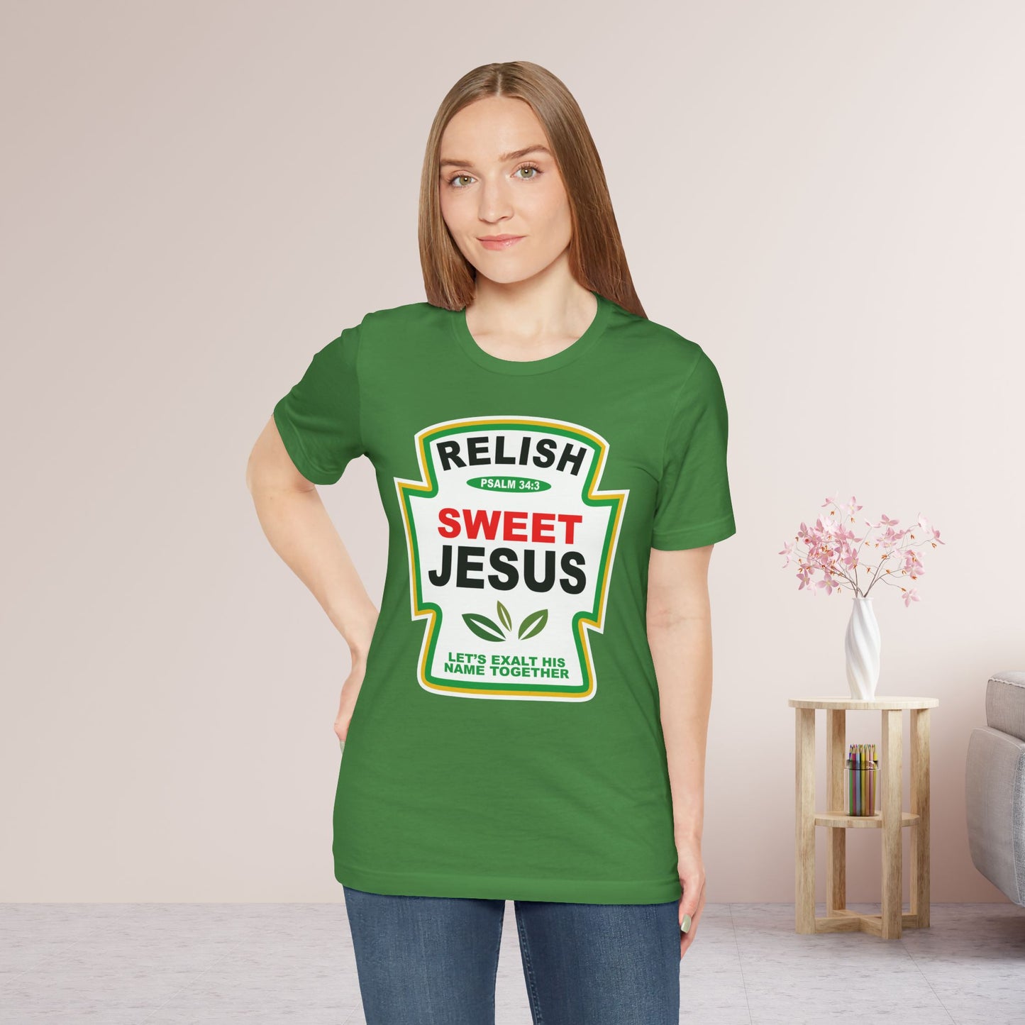 Relish Sweet Jesus Soft Cotton Tee - Psalm 34:3