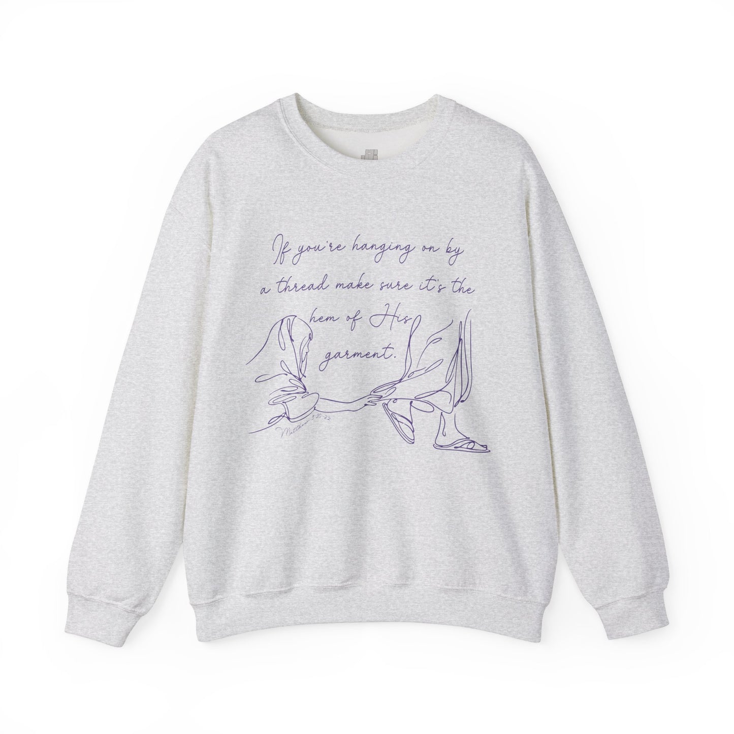 If You’re Hanging On By a Thread… Sweatshirt