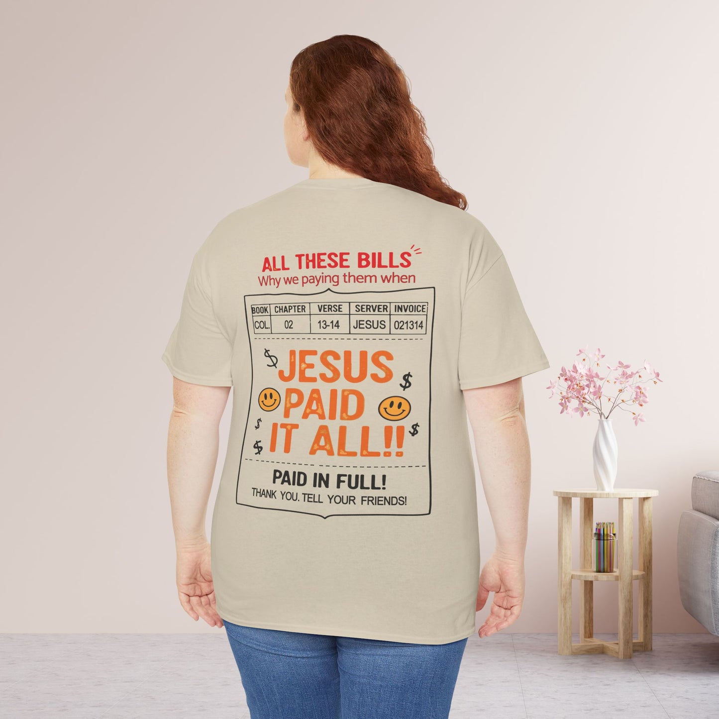 Jesus Paid It All Heavy Cotton Tee