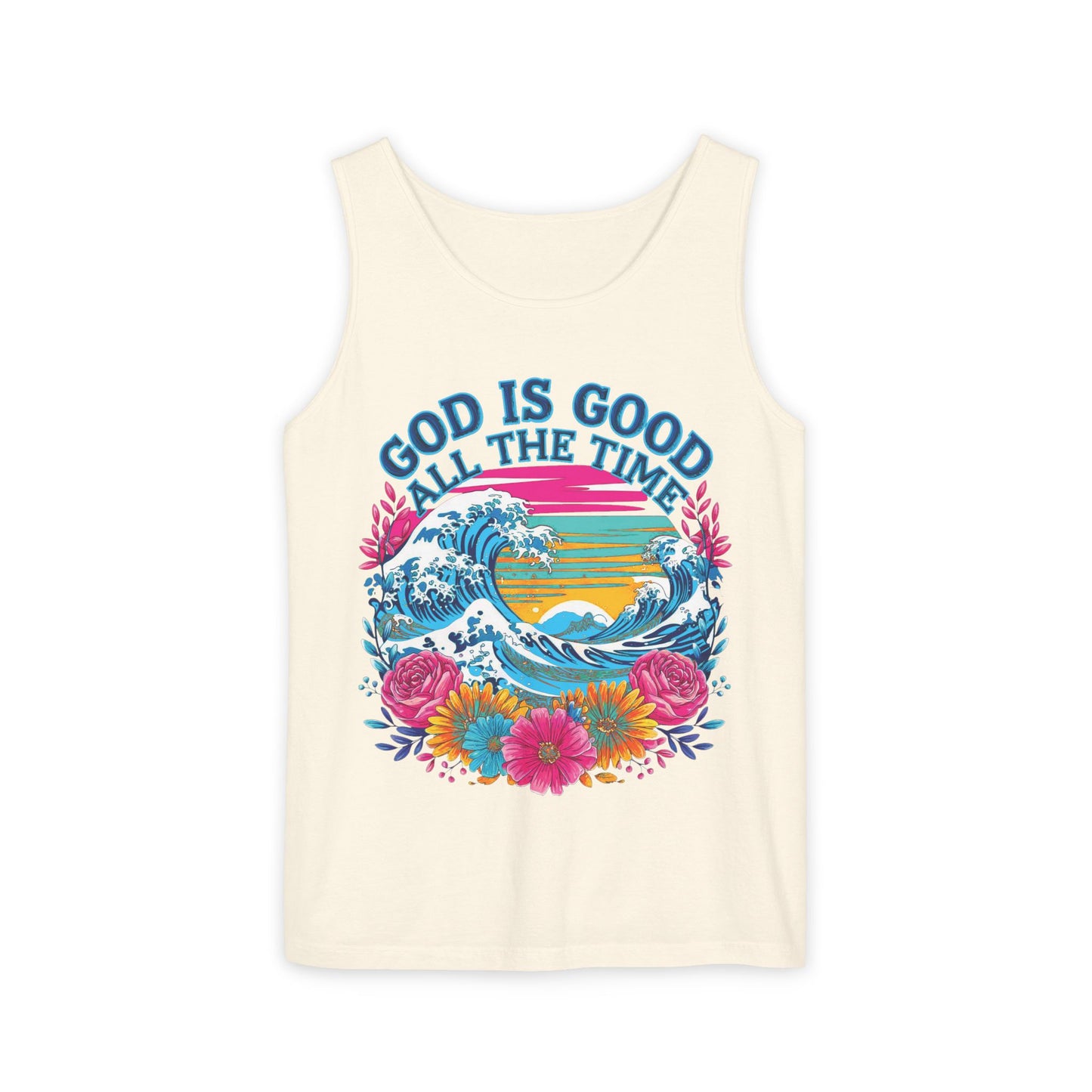 God is Good All The Time Comfort Colors Garment-Dyed Tank Top