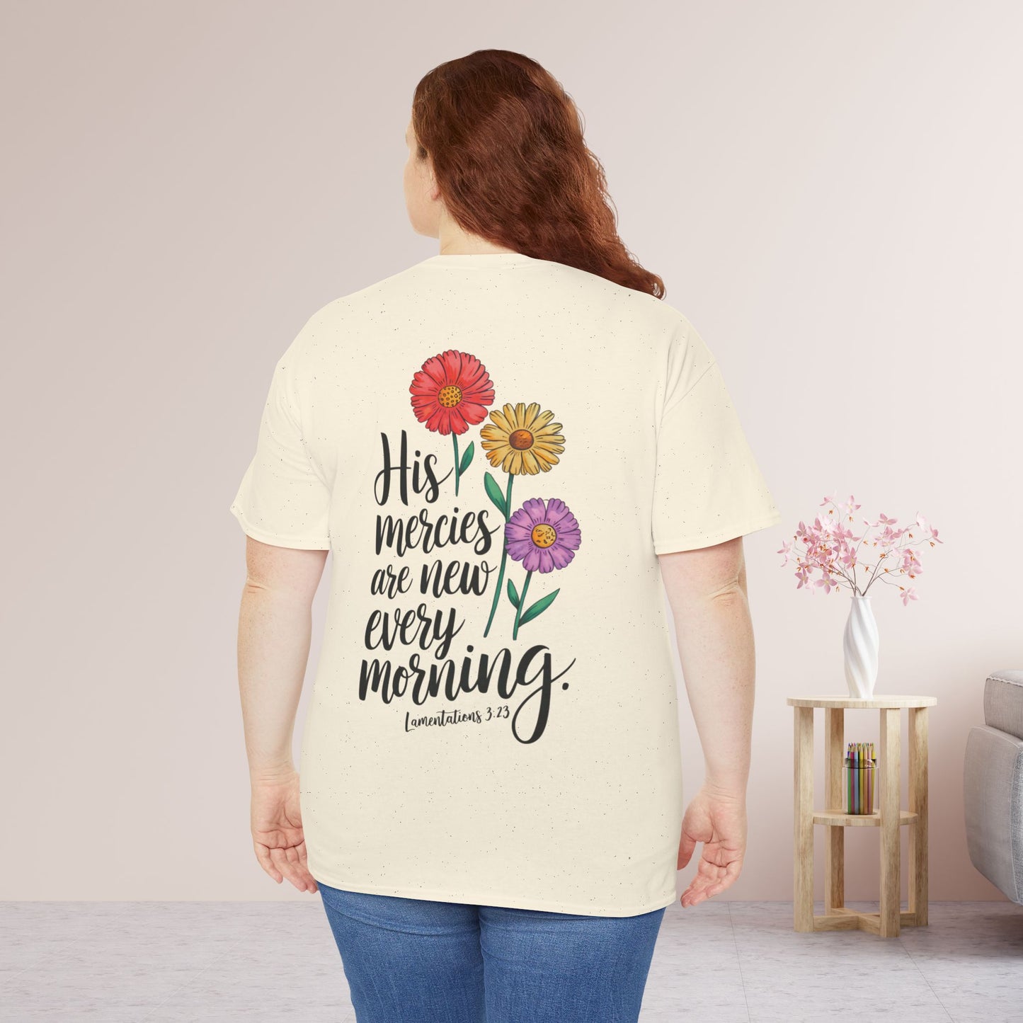 His Mercies Are New Every Morning Heavy Cotton Tee