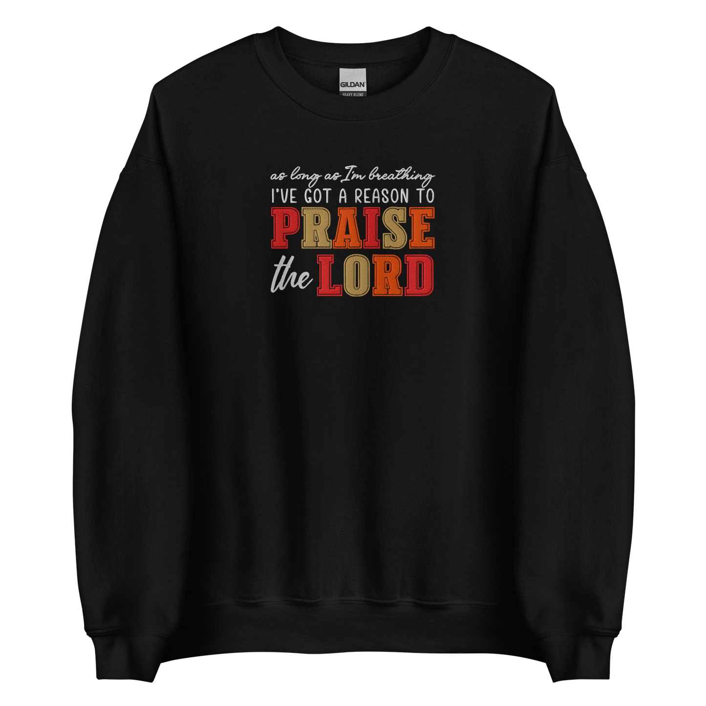 Praise The Lord Embroidered Sweatshirt