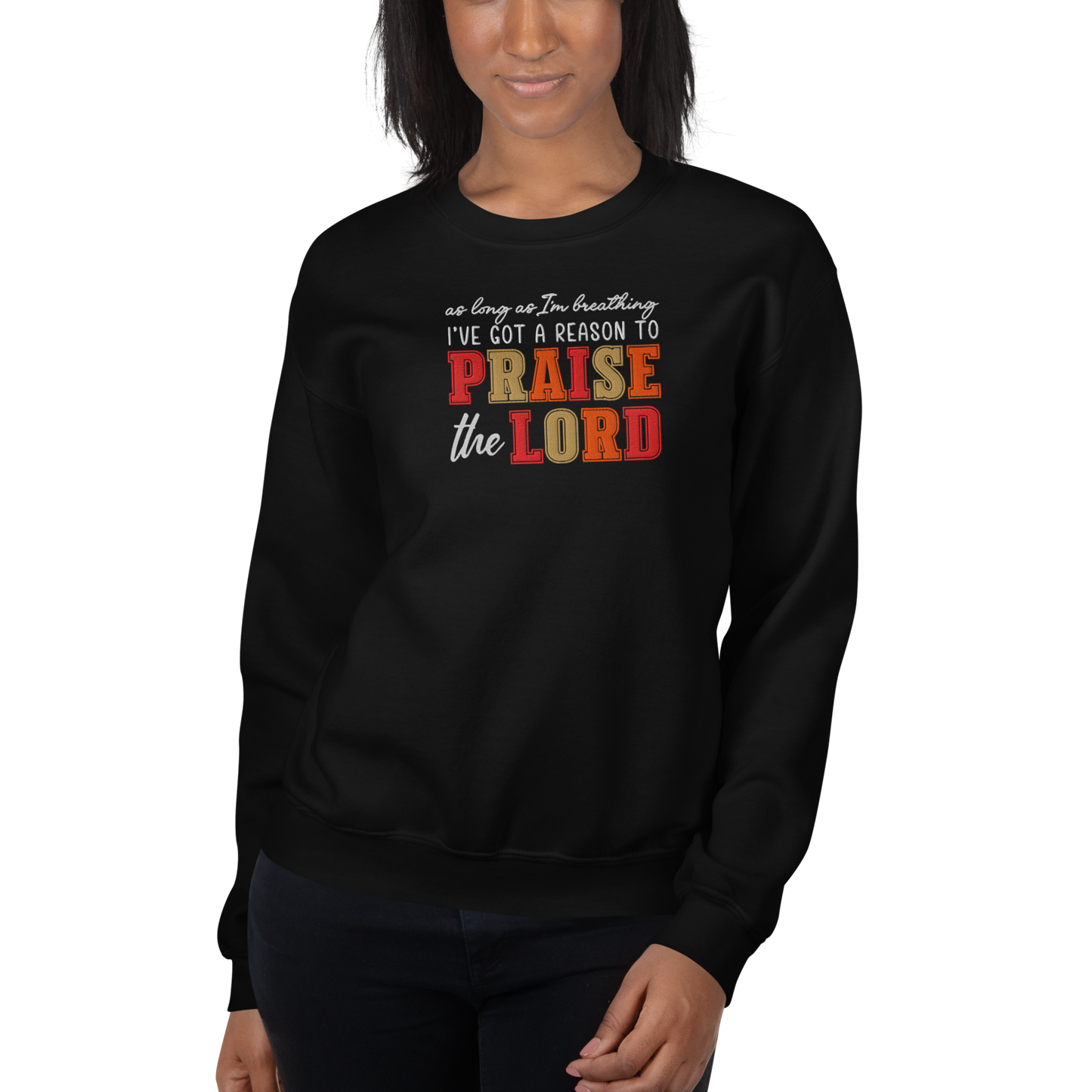 Praise The Lord Embroidered Sweatshirt