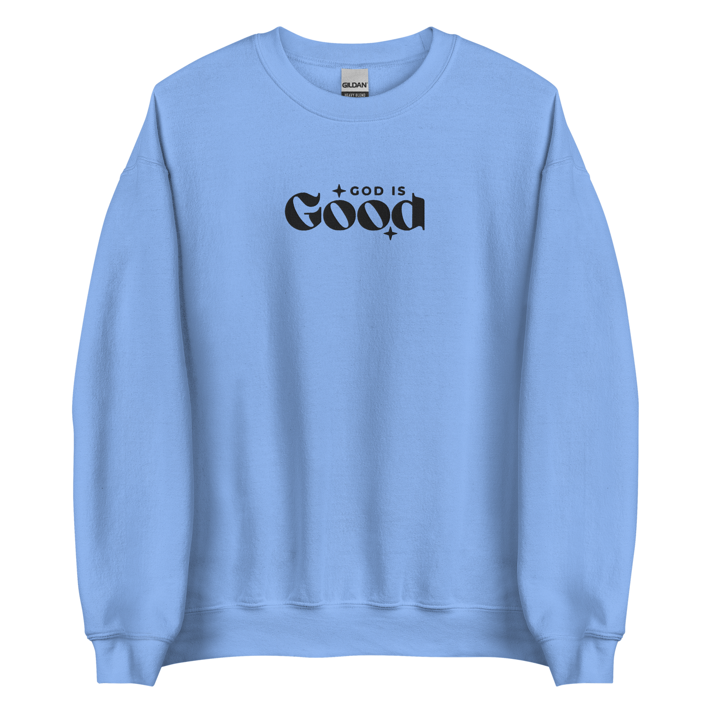 God is Good Embroidered Sweatshirt