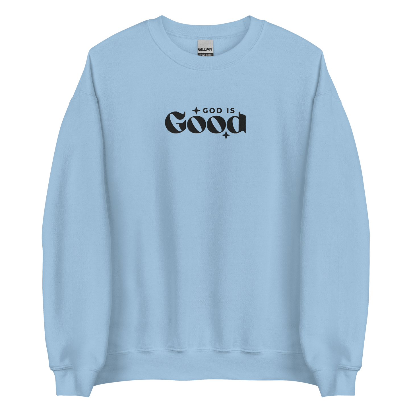 God is Good Embroidered Sweatshirt