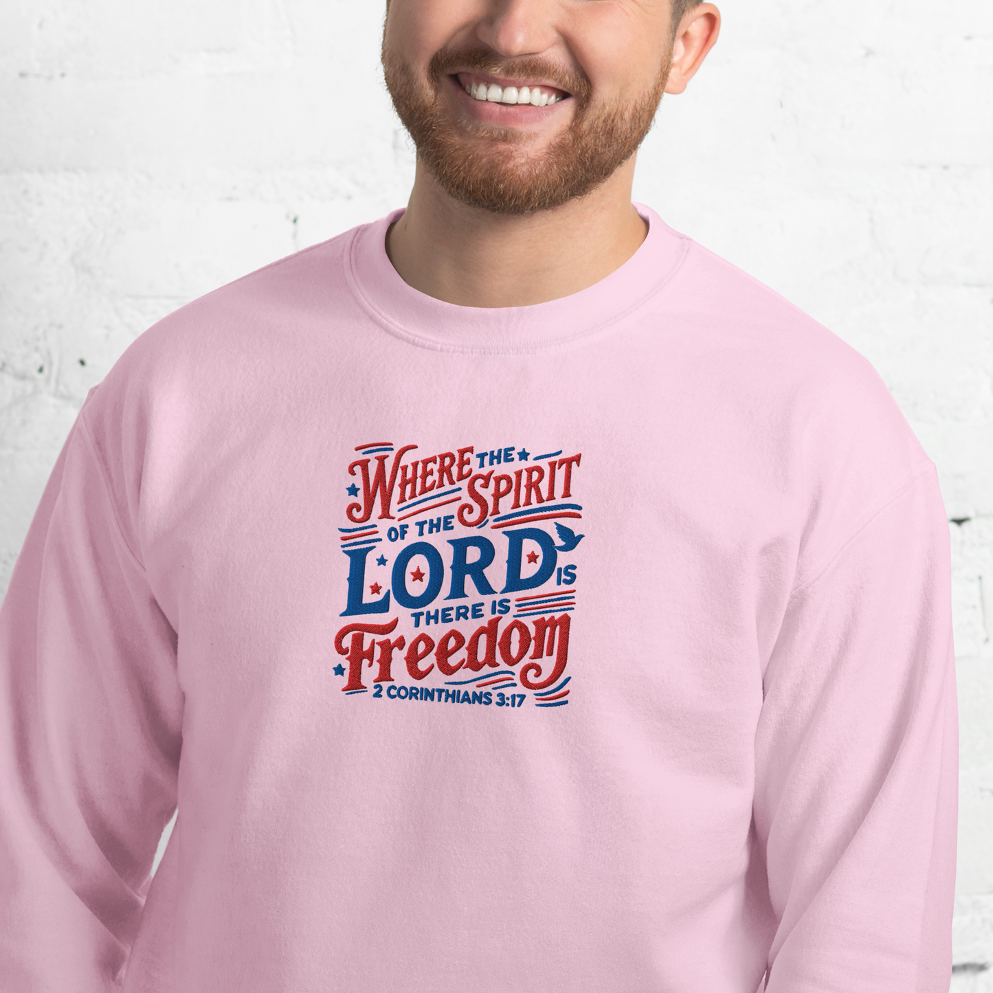 Where The Spirit of the Lord There is Freedom Embroidered Sweatshirt