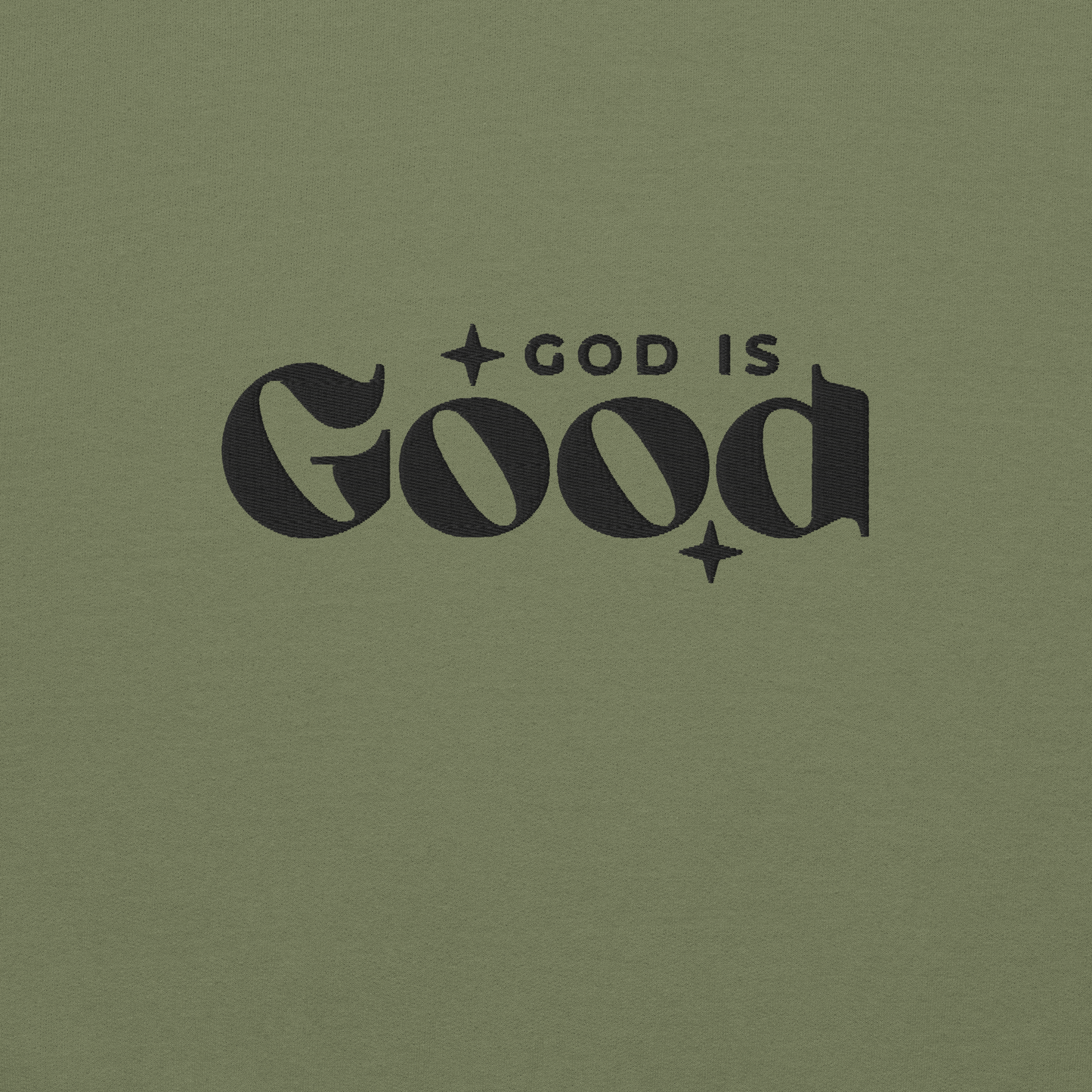 God is Good Embroidered Sweatshirt