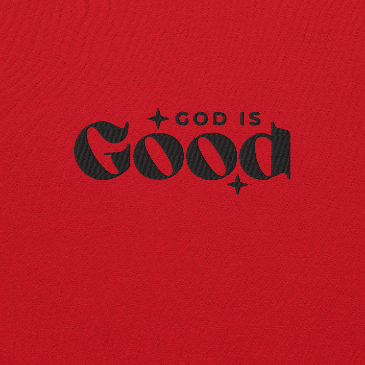 God is Good Embroidered Sweatshirt