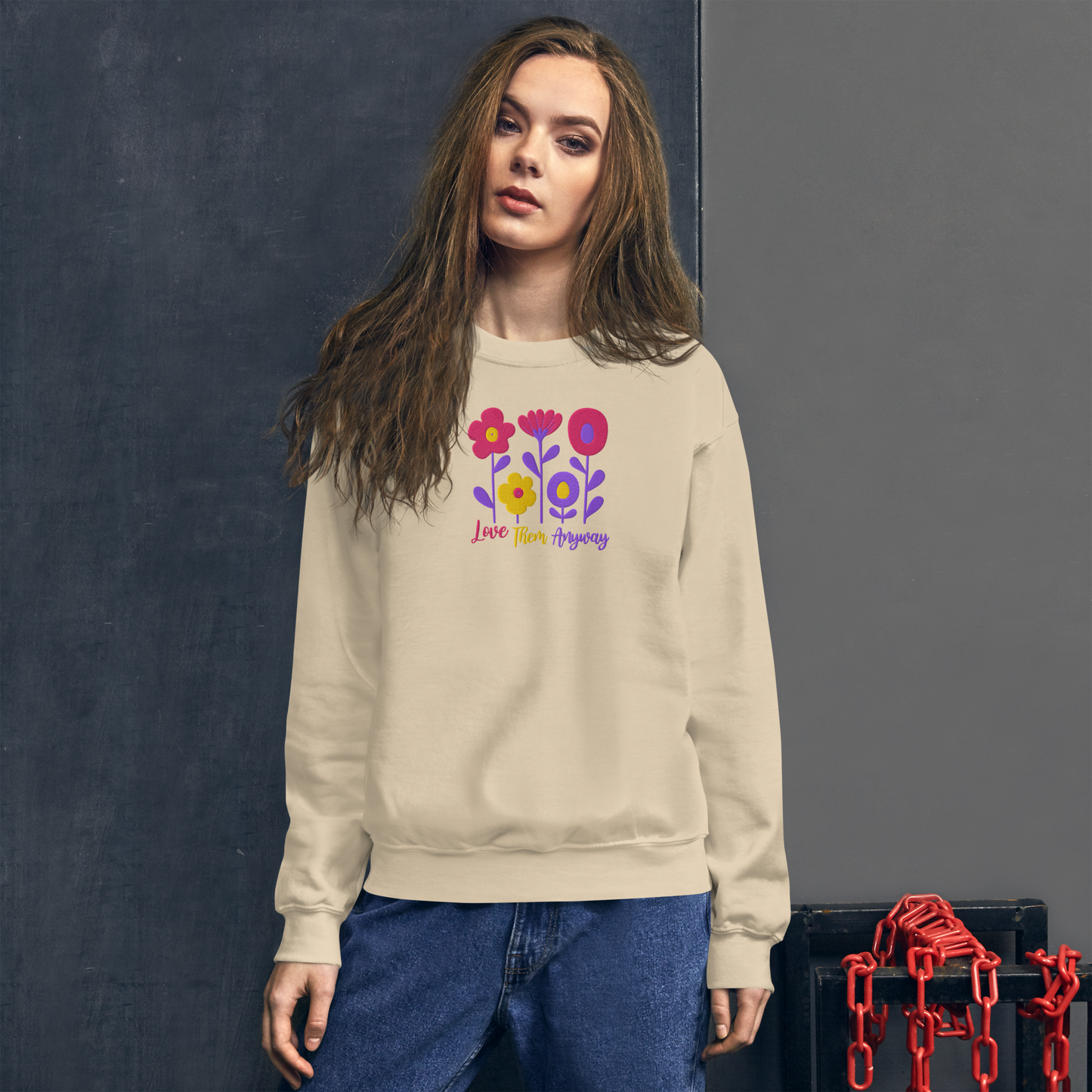 Love Them Anyway Women's Embroidered Sweatshirt