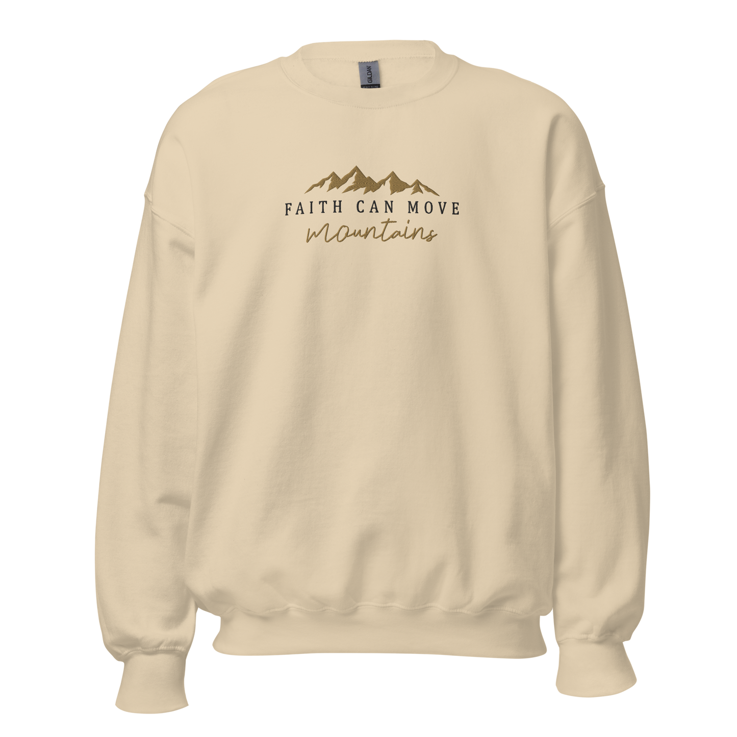 Embroidered Faith Can Move Mountains Sweatshirt