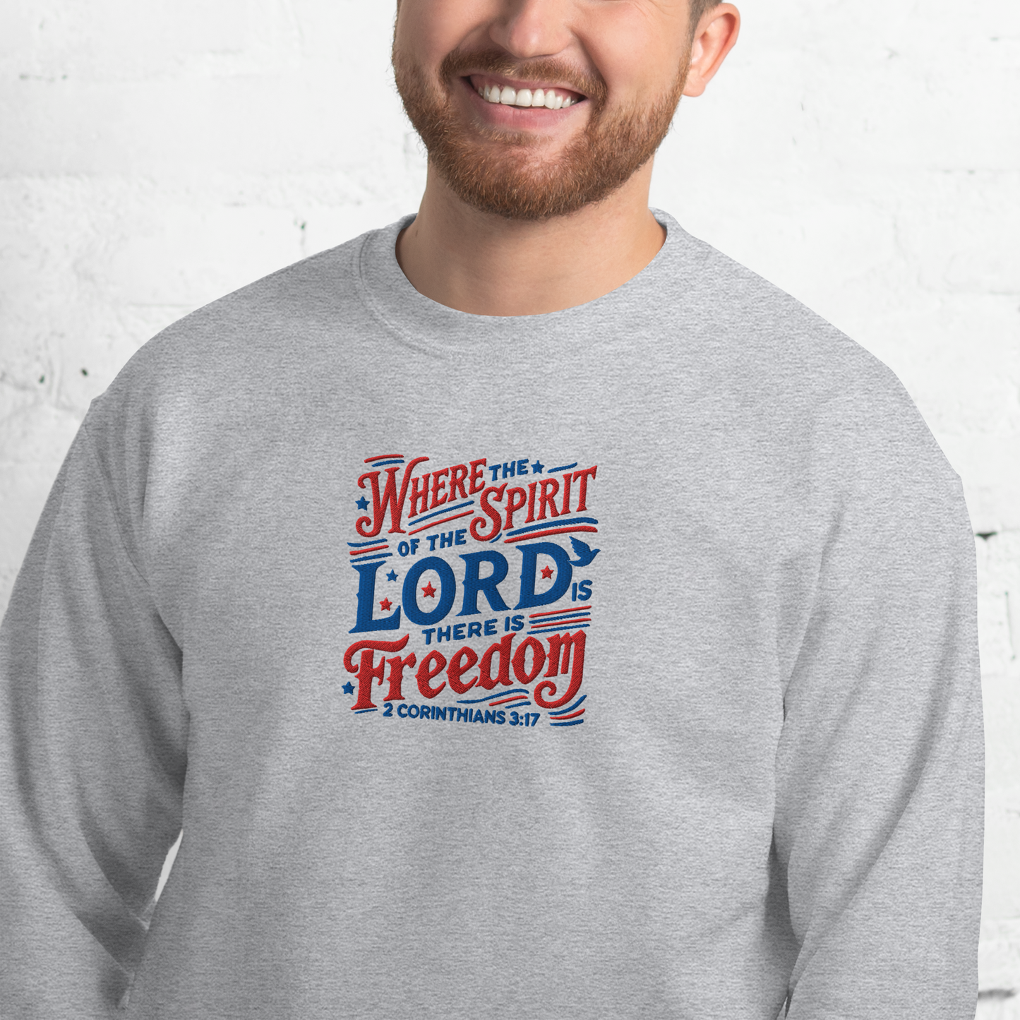 Where The Spirit of the Lord There is Freedom Embroidered Sweatshirt