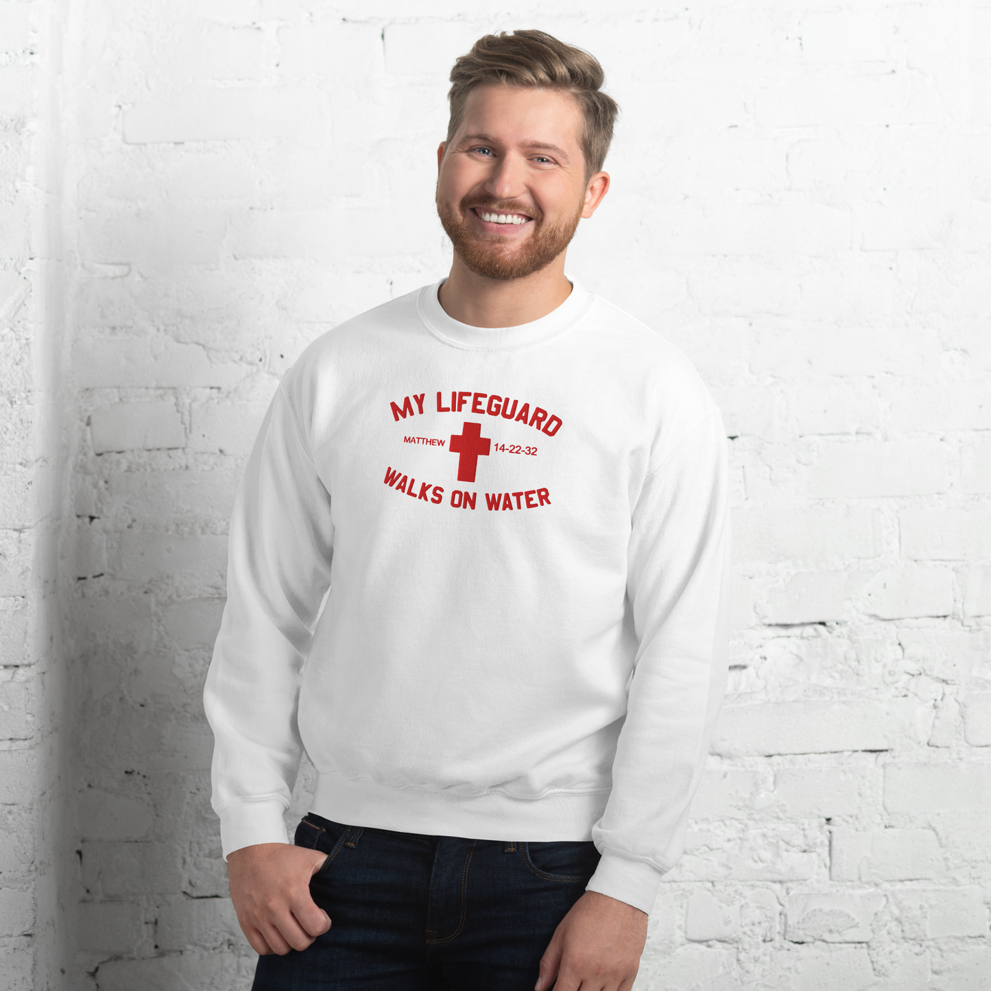 My Lifeguard Walks on Water Embroidered Sweatshirt