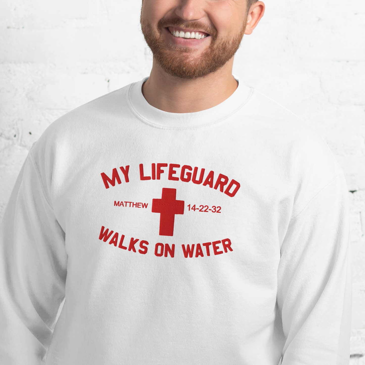My Lifeguard Walks on Water Embroidered Sweatshirt