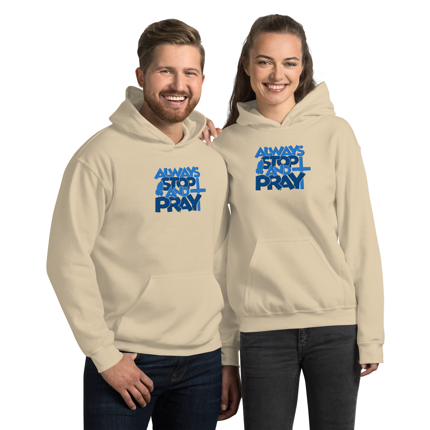 Always Stop and Pray Embroidered Hoodie