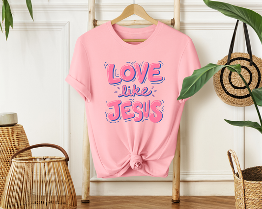 Love Like Jesus Soft Cotton Tee - Christian Shirt