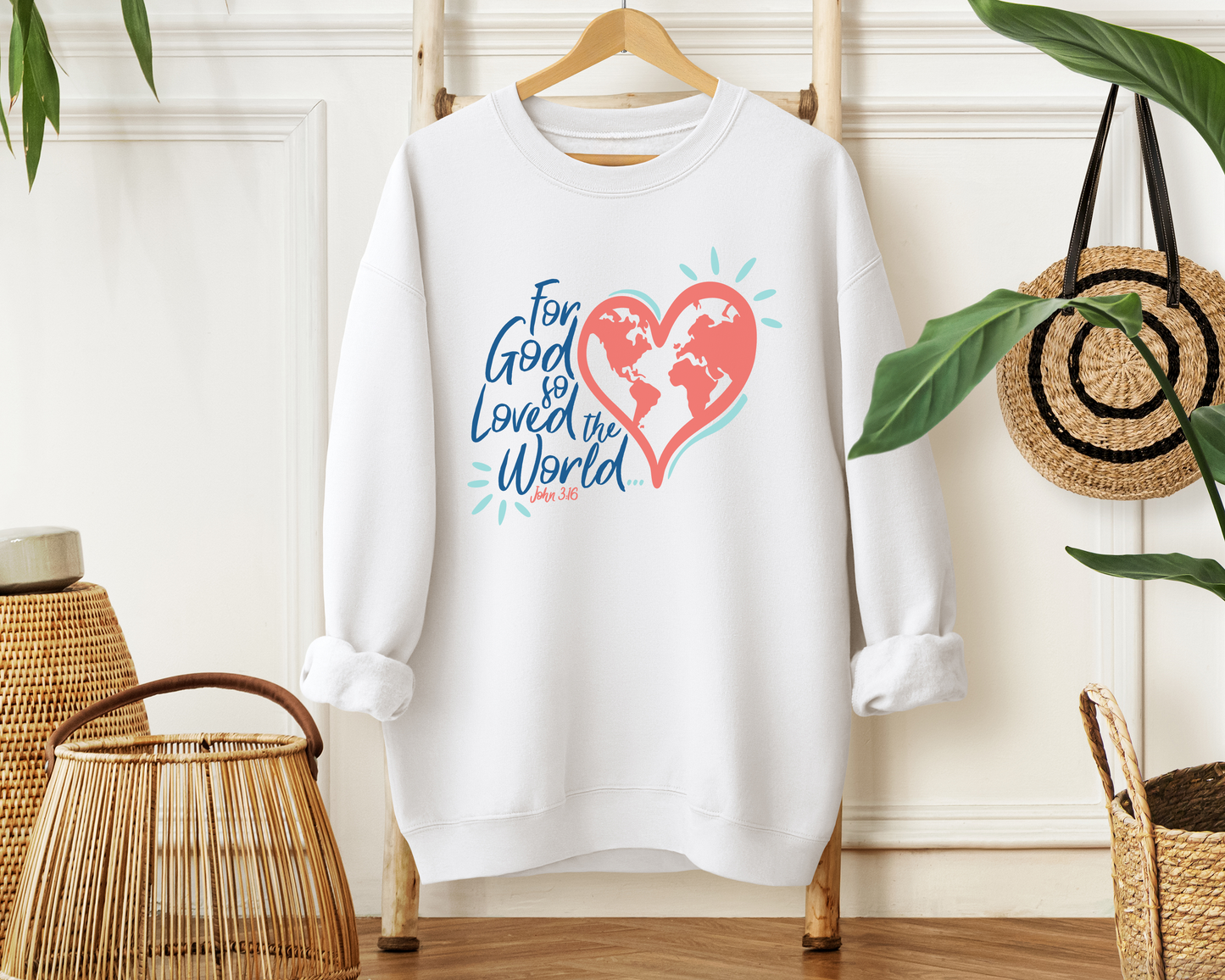 For God So Loved The World Sweatshirt - Christian Mom Sweatshirt
