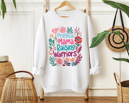 Praying Mama Raising Warriors Sweatshirt - Christian Mom Sweatshirt