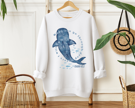 When You Go Through Deep Waters I Will Be With You Sweatshirt